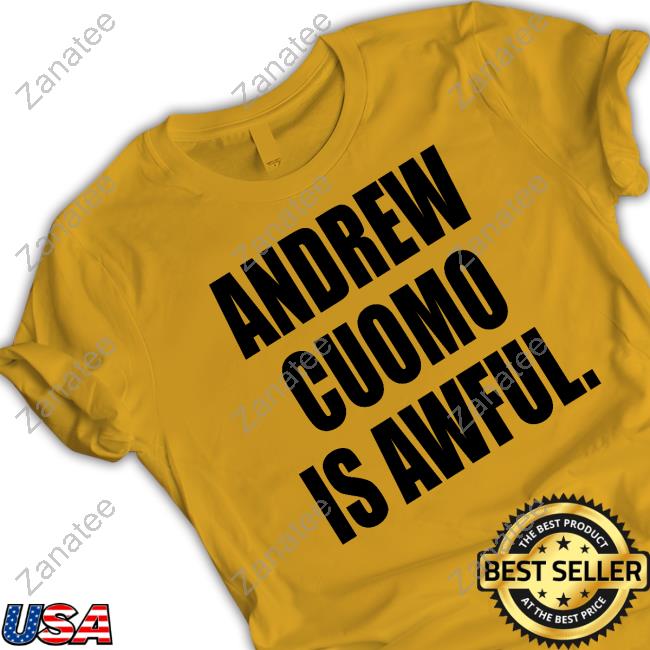 Andrew Cuomo Is Awful Sweatshirt